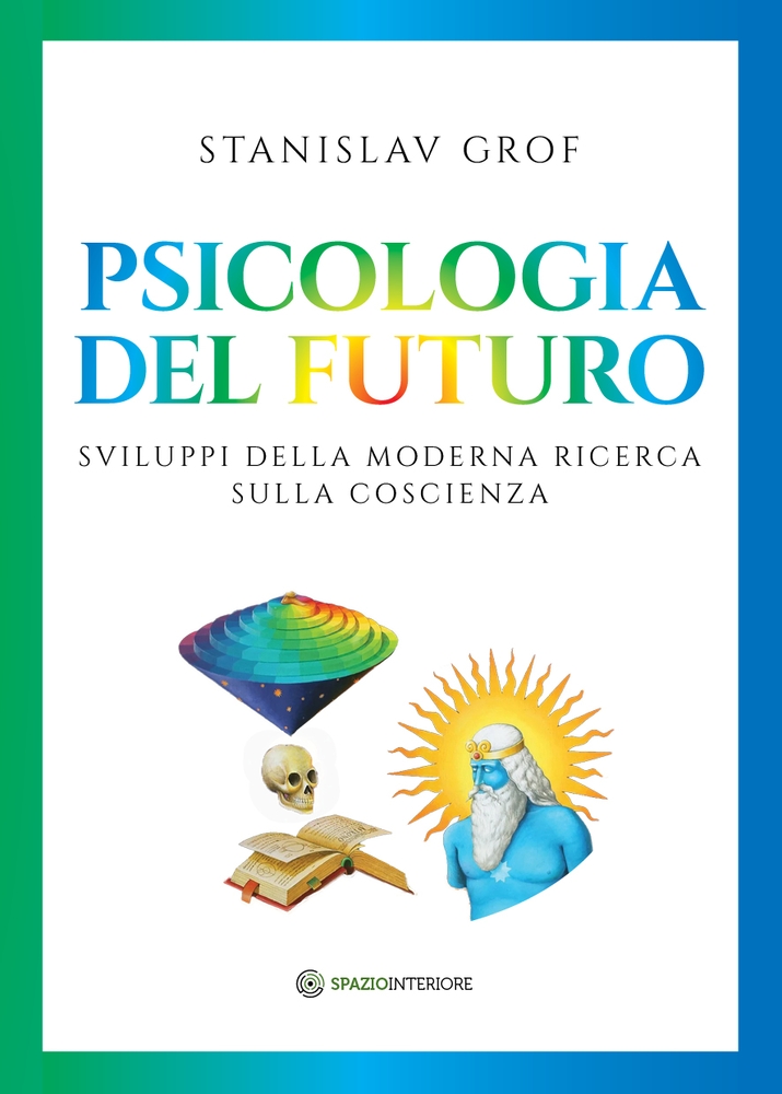 PSICOLOGIA DEL FUTURO (NUOVA ED.)