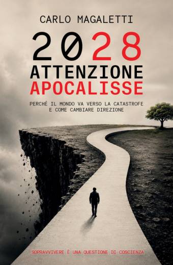 2028: ATTENZIONE APOCALISSE
